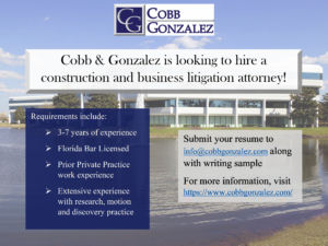 Cobb & Gonzalez is Looking to Hire a Construction and Business Litigation Attorney